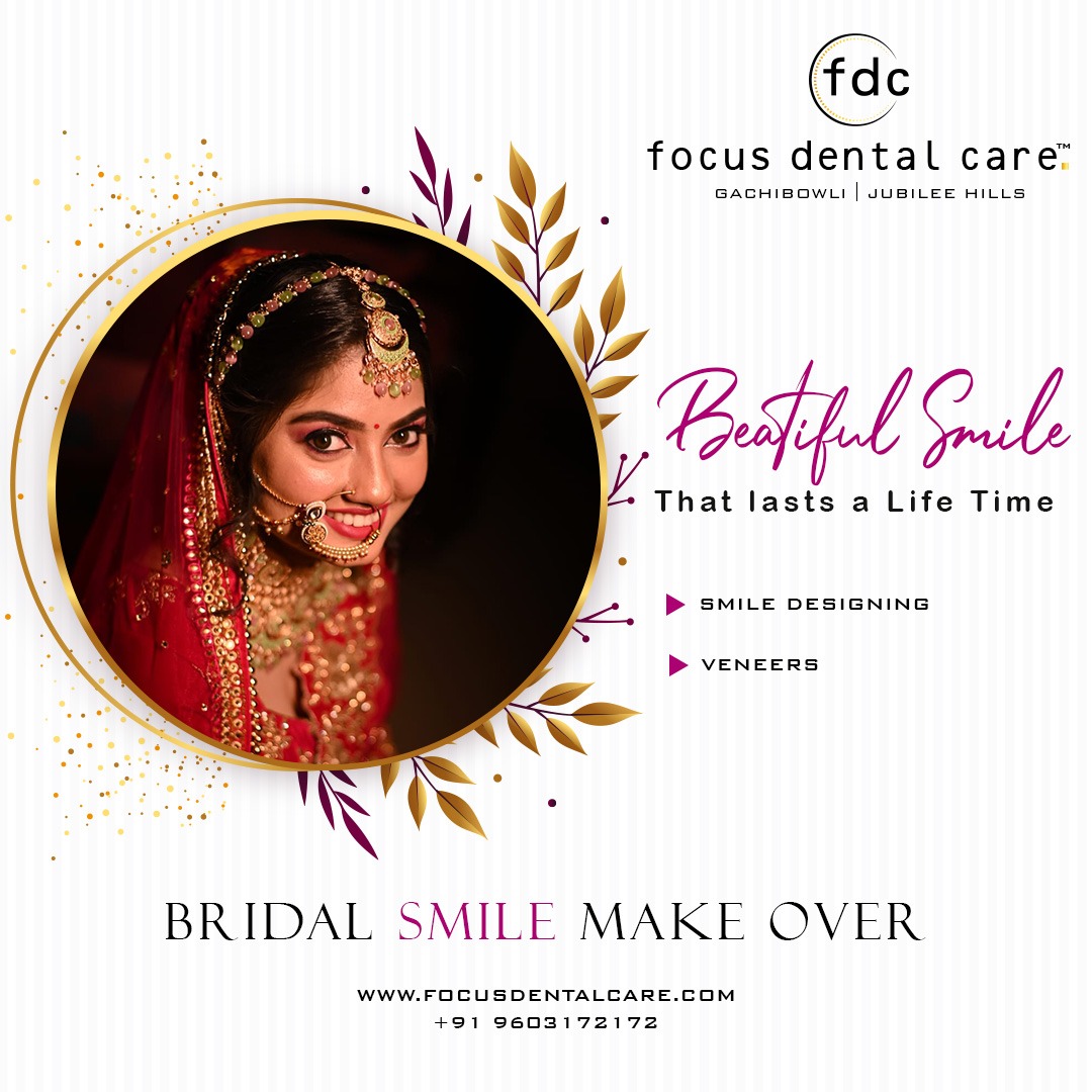 Bridal SmileMakeover Clinic in Hyderabad